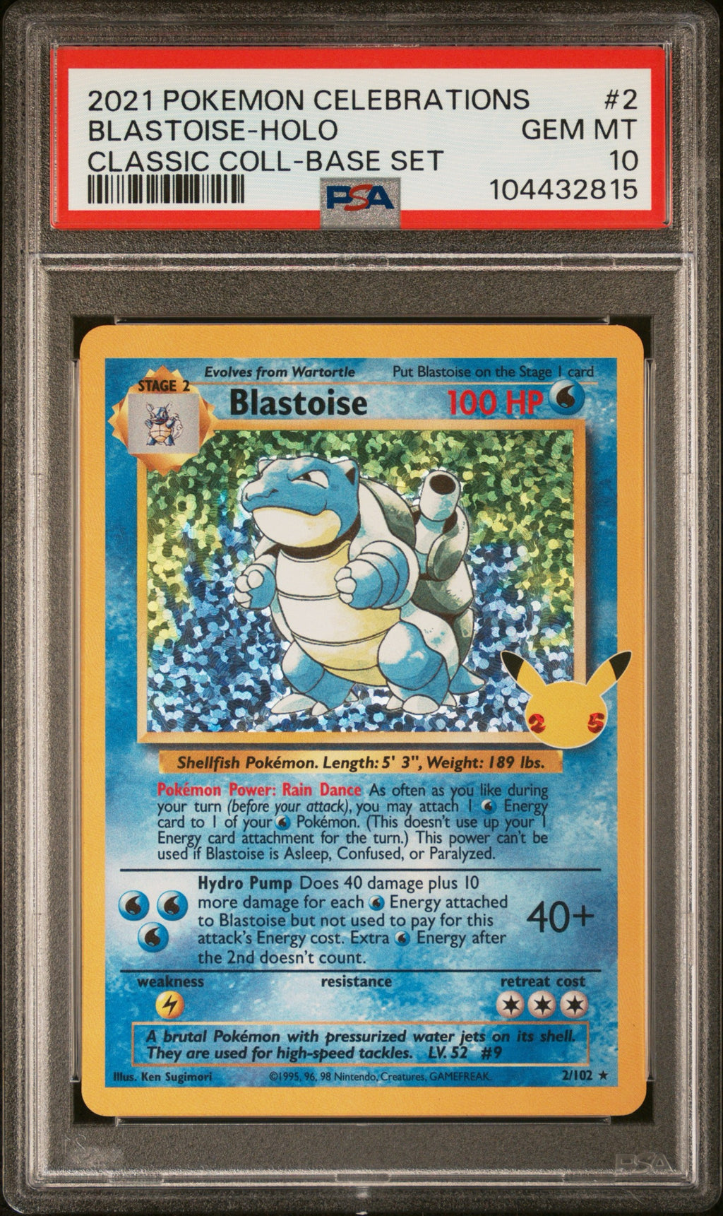 Pokemon - 25th Anniversary Base Blastoise PSA 10 GEM MT